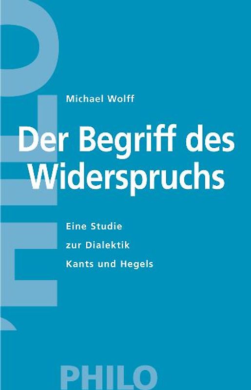 Der Begriff des Widerspruchs