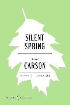 Silent Spring American Classics Edition