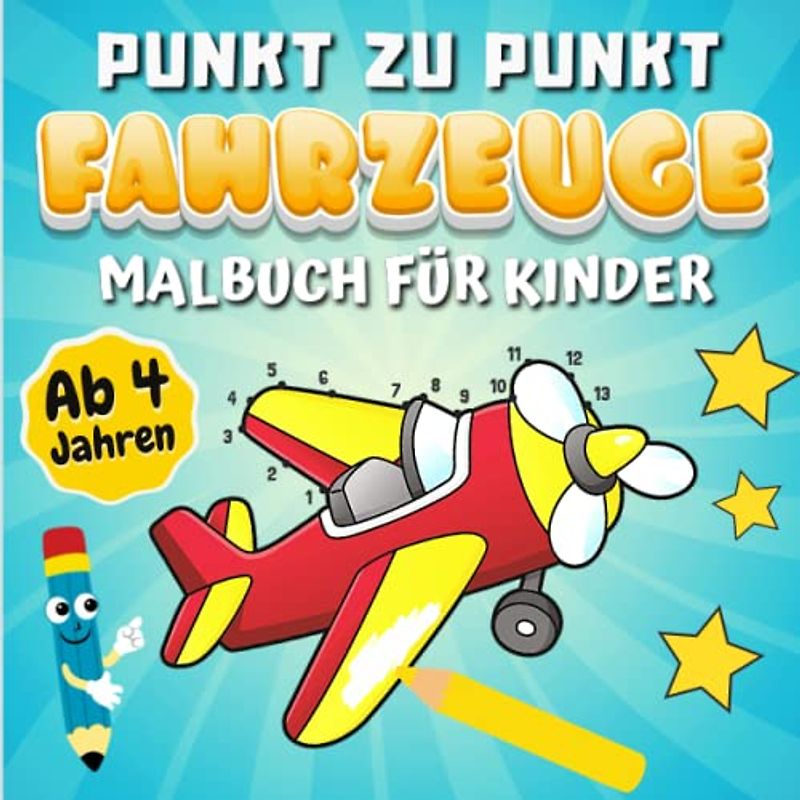 Punkt Zu Punkt Fahrzeuge Malbuch Für Kinder ab 4 Jahren: Zahlen Verbinden und Lernen + 20 Bilder zum Ausmalen | Transport: LKW, Flugzeug, Auto, Zug, ... | Ideales Geschenk für Mädchen und Jungen.
