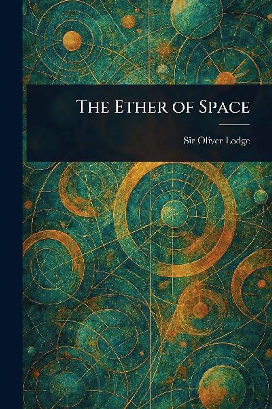The Ether of Space