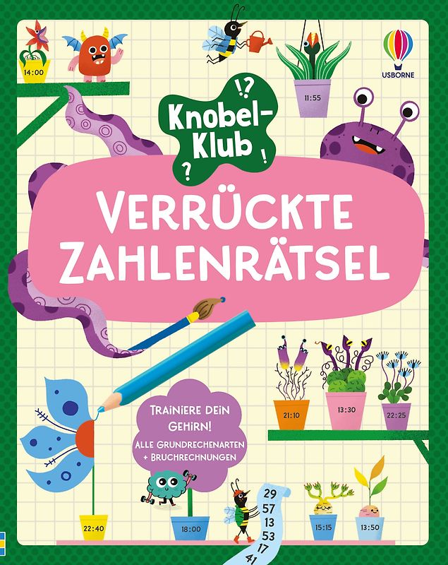 Knobel-Klub: Verrückte Zahlenrätsel