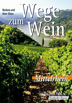 Wege zum Wein