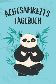 Achtsamkeitstagebuch: Achtsamkeitstagebuch Jugendliche / Teenager, Das praktische Ausfüll Tagebuch, Achtsamkeit Geschenk, Achtsamkeitstagebuch für ... mehr Mitgefühl und Selbstreflexion