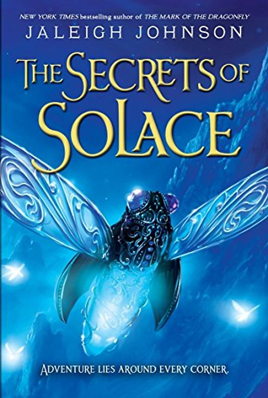 The Secrets of Solace (World of Solace Series, Band 2)