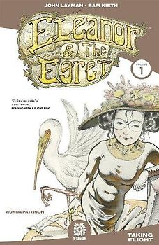 Eleanor & the Egret: Taking Flighrt (Eleanor & the Egret, 1)