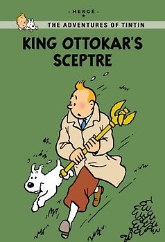 King Ottokar's Sceptre (The Adventures of Tintin: Young Readers Edition) - Hergé