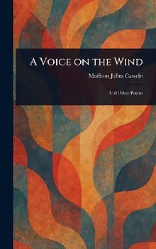 A Voice on the Wind