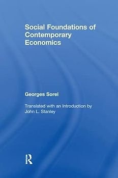 Social Foundations of Contemporary Economics