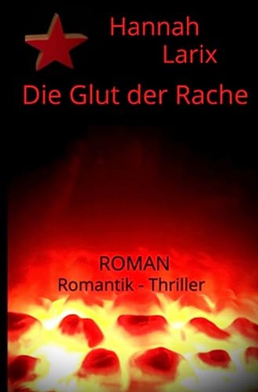 Die Glut der Rache