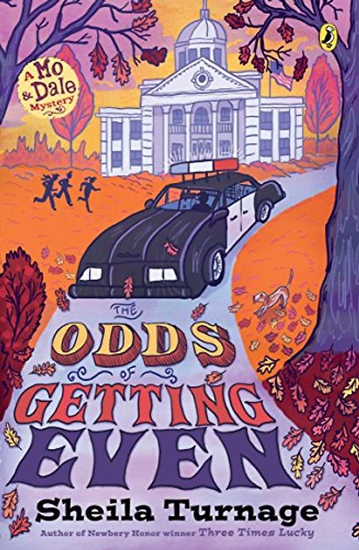 The Odds of Getting Even (Mo & Dale Mysteries)