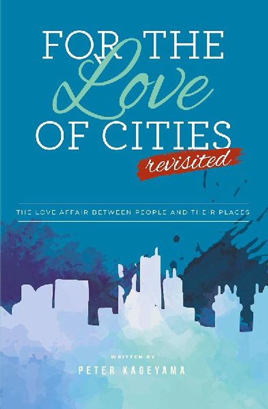 For the Love of Cities