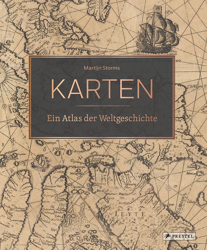 Karten - Ein Atlas der Weltgeschichte