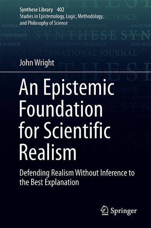 An Epistemic Foundation for Scientific Realism