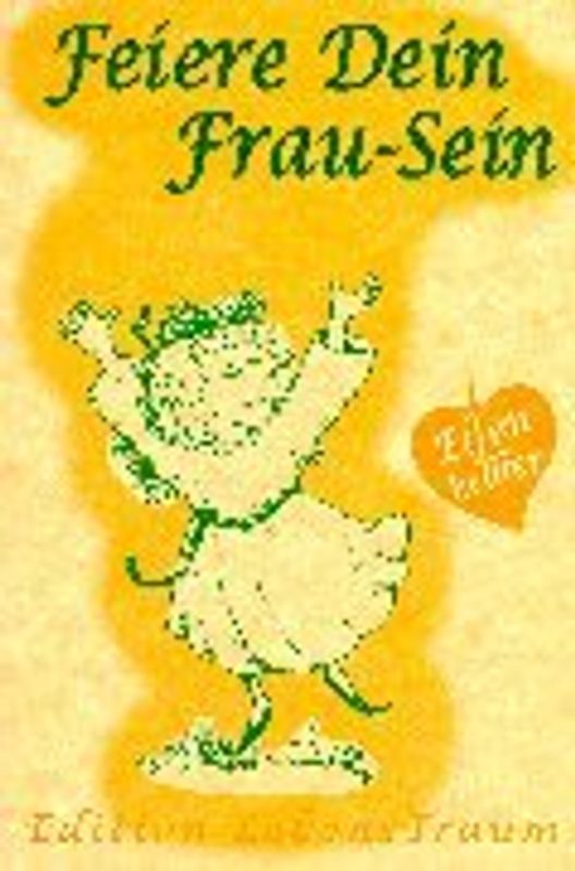 Feiere Dein Frau-Sein