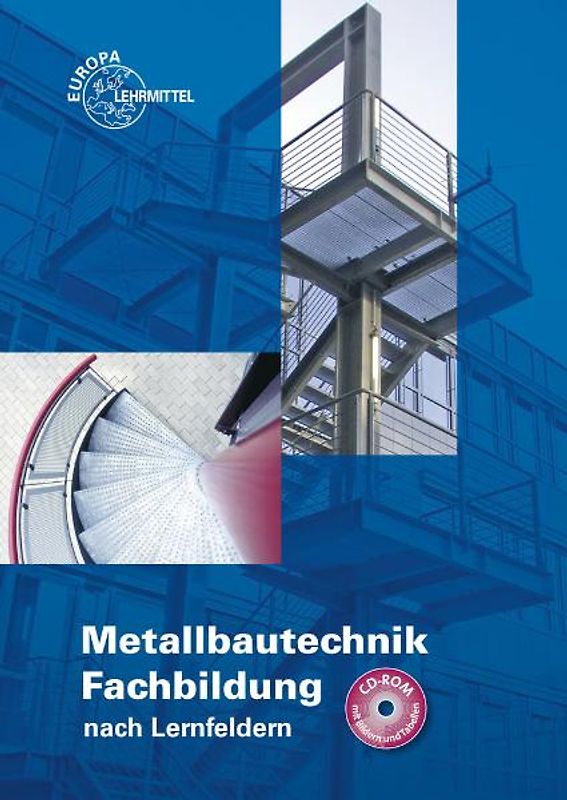 Metallbautechnik Fachbildung nach Lernfeldern