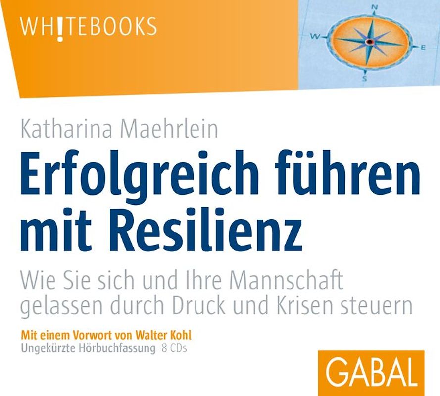 Erfolgreich führen mit Resilienz