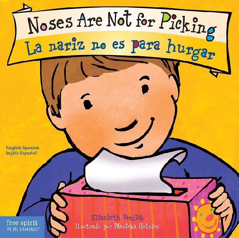 Noses Are Not for Picking / La Nariz No Es Para Hurgar Board Book
