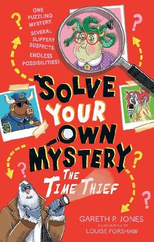 Solve Your Own Mystery: The Time Thief