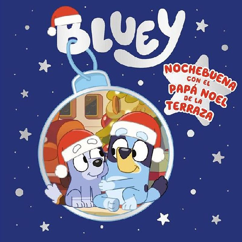 Bluey, un cuento : Nochebuena con el Papa Noel de la terraza