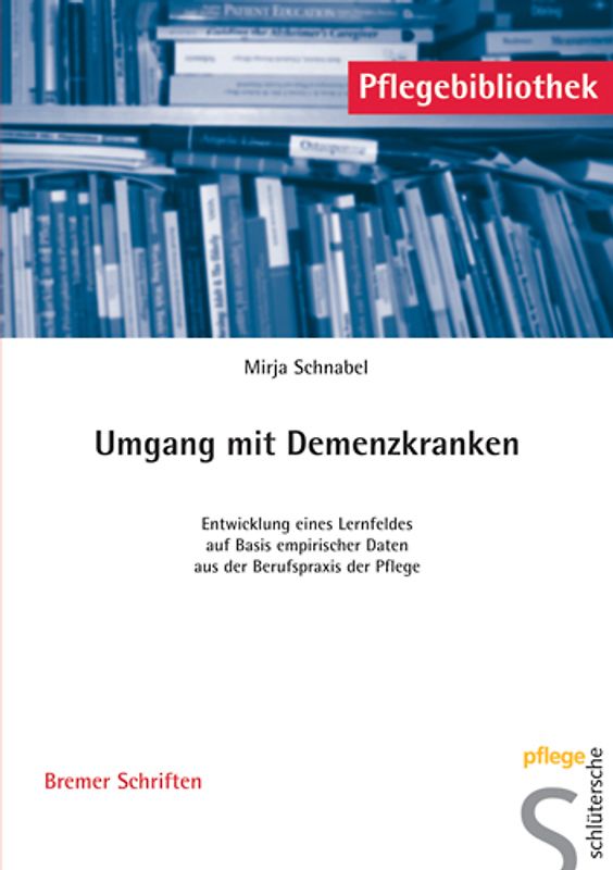 Umgang mit Demenzkranken