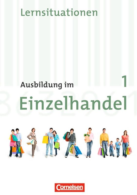 Ausbildung im Einzelhandel - Allgemeine Ausgabe - 1. Ausbildungsjahr
