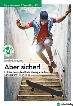 Rechnungswesen / Rechnungswesen & Controlling HLW II | Aber sicher!