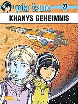 Yoko Tsuno 27: Khanys Geheimnis