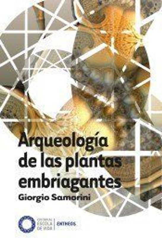Arqueología de las plantas embriagantes