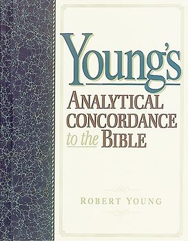 Young's Analytical Concordance to the Bible - Young, Robert