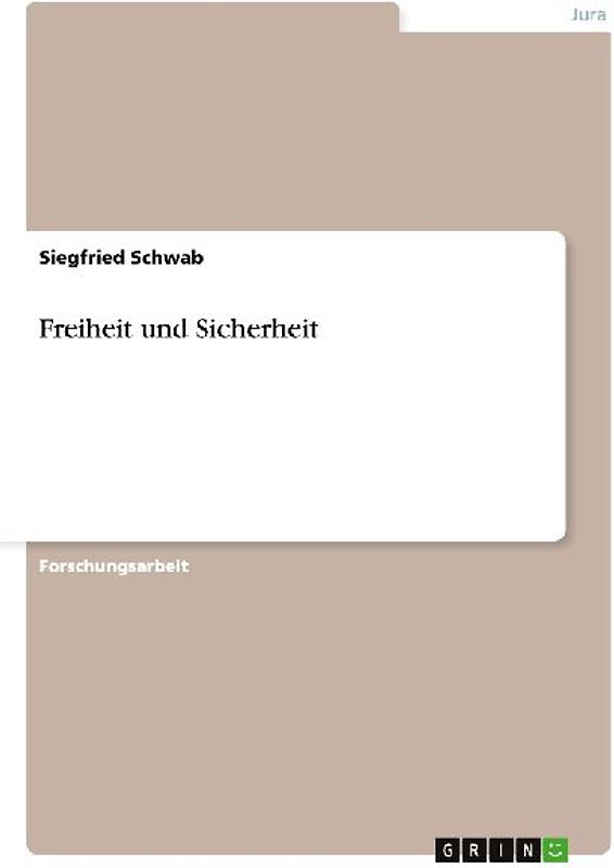 Freiheit und Sicherheit