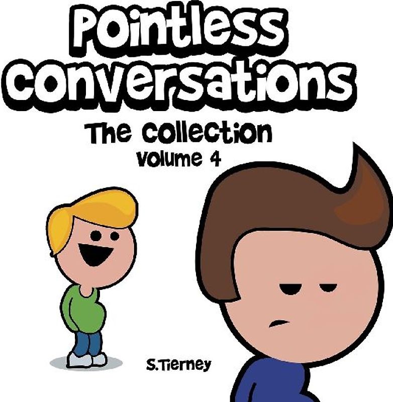 Pointless Conversations