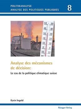 Analyse des mécanismes de décision