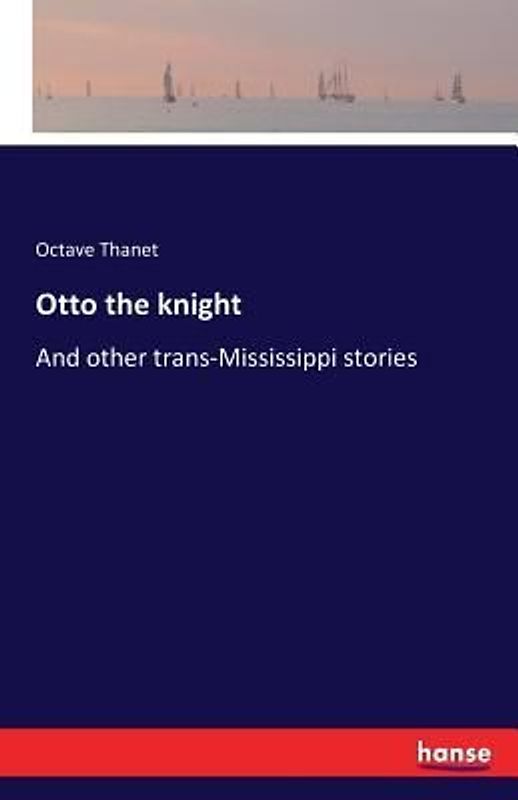 Otto the knight