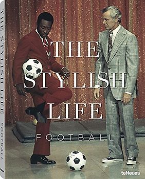 The Stylish Life - Football