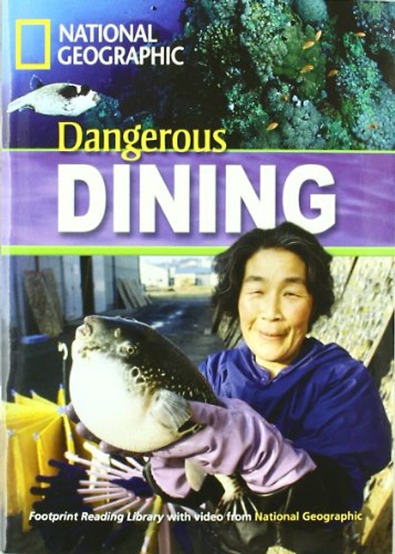 Dangerous Dining