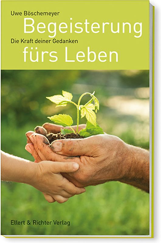 Begeisterung fürs Leben