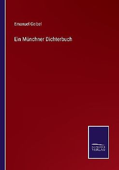 Ein Münchner Dichterbuch