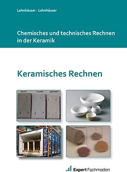 Chemisches und technisches Rechnen in der Keramik