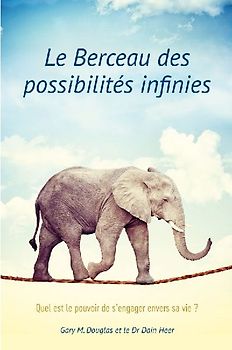 Le Berceau des possibilités infinies (French)