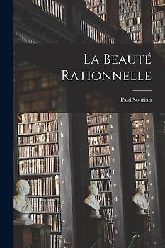 La Beauté Rationnelle