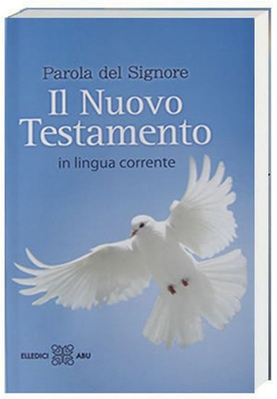 Il Nuovo Testamento in lingua corrente (Parola del Signore)