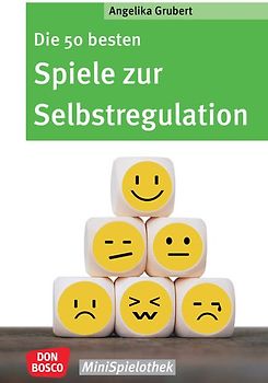 Die 50 besten Spiele zur Selbstregulation