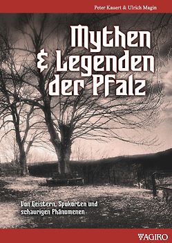Mythen & Legenden der Pfalz