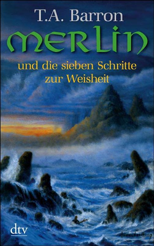 Merlin und die sieben Schritte zur Weisheit