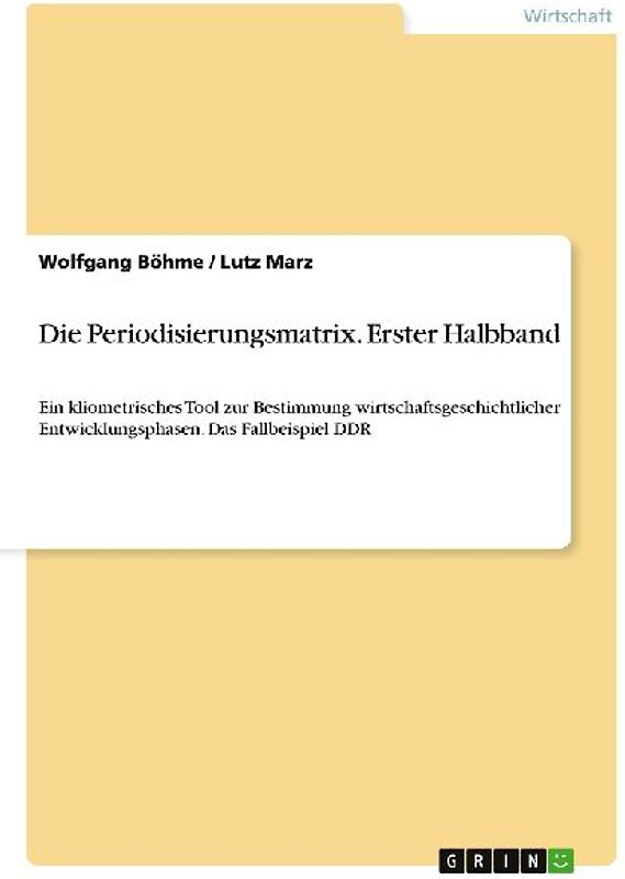 Die Periodisierungsmatrix. Erster Halbband