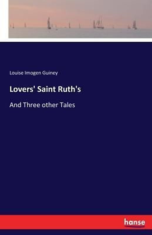 Lovers' Saint Ruth's