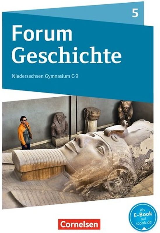 Forum Geschichte - Neue Ausgabe - Gymnasium Niedersachsen / Schleswig-Holstein - Ausgabe ab 2016 - 5. Schuljahr