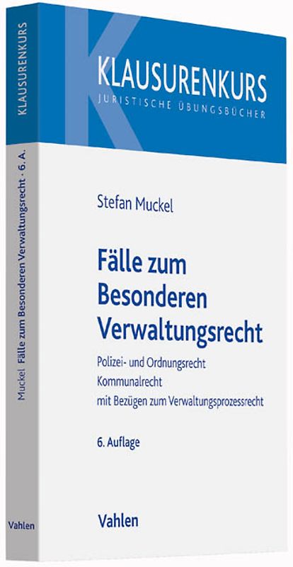 Fälle zum Besonderen Verwaltungsrecht