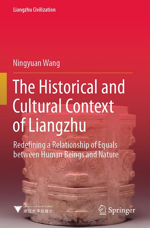 The Historical and Cultural Context of Liangzhu
