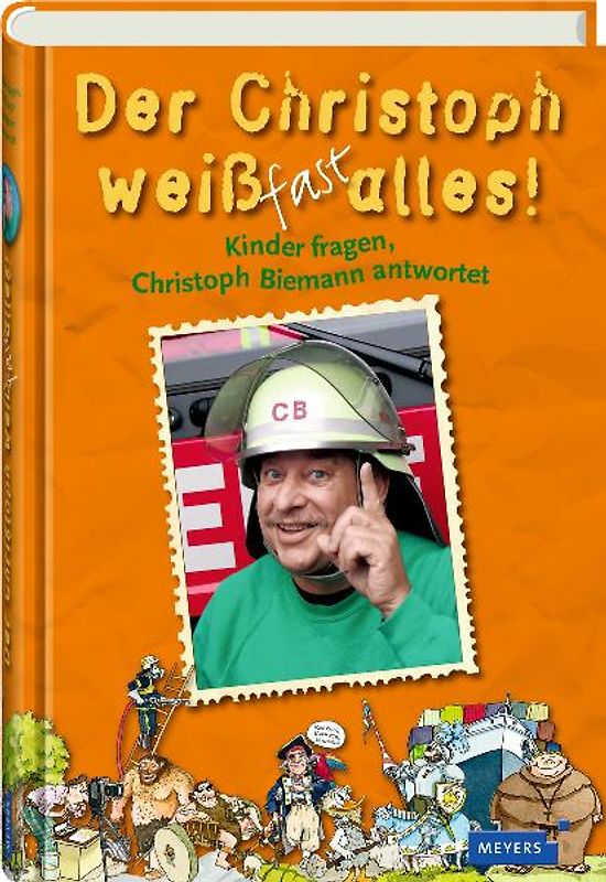 Der Christoph weiß fast alles